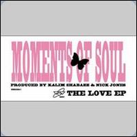 Moments of Soul - The Love EP lyrics