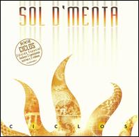 Sol D'Menta - Ciclos lyrics