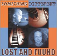 Lost & Found [Dance] - Something Different lyrics