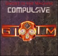 Ghost in the Machine - Compulsive lyrics