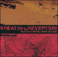 A Death for Every Sin - In a Time Where Hope Is Lost lyrics