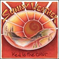 Sunny Weather - Red Is the Color lyrics