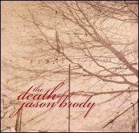 The Death of Jason Brody - The Death of Jason Brody lyrics