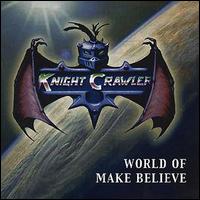 Knight Crawler - World of Make Believe lyrics