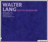 Walter Lang - Lotus Blossom lyrics