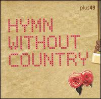 Plus49 - Hymn Without Country lyrics
