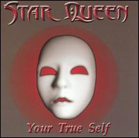 Star Queen - Your True Self lyrics