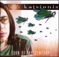 Bob Katsionis - Turn of My Century lyrics