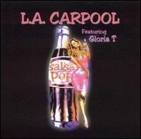 L.A. Carpool - Salsa Pop lyrics