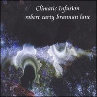 Robert Carty - Climatic Infusion lyrics