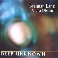Brannan Lane - Deep Unknown lyrics