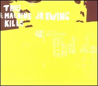 This Machine Kills - This Machine Kills/JR Ewing [Split EP] lyrics