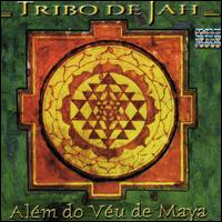 Tribo de Jah - Alem Do Veu de Maya lyrics