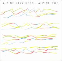 Alpine Jazz Herd - Alpine Two lyrics