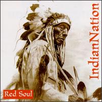 Indian Nation - Red Soul lyrics
