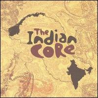 The Indian Core - The Indian Core lyrics