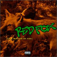 Red Fox - As a Matter of Fox lyrics