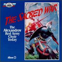 The Alexandrov Red Army Choir - The Sacred War lyrics