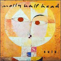 Molly Half Head - Sulk lyrics