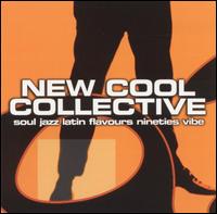 New Cool Collective - Soul Jazz Latin lyrics