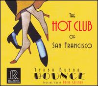 The Hot Club of San Francisco - Yerba Buena Bounce lyrics