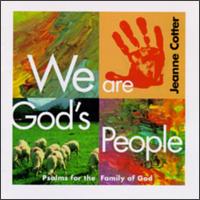 Jeanne Cotter - We Are God's People lyrics