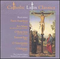 The Cathedral Singers - Catholic Latin Classics lyrics