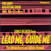 Saint Augustine Choir - Songs of Faith, Vol. 2 [live] lyrics