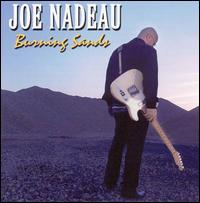Joe Nadeau - Burning Sands lyrics