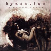 Byzantine - The Fundamental Component lyrics