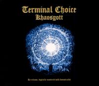 Terminal Choice - Khaosgott lyrics