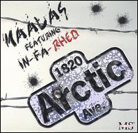 Malaas Feat. In-Fa Rhed - 1820 Arctic Ave lyrics