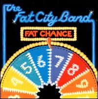 Fat City Band - Fat Chance lyrics