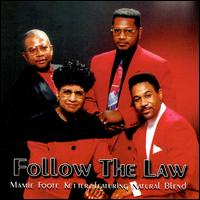 Mamie Foote Ketter & Natural Blend - Follow the Law lyrics