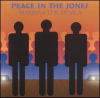 Peace in the Jones - Manna & The Devils lyrics