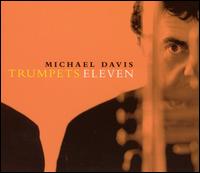 Michael Davis - Trumpets Eleven lyrics