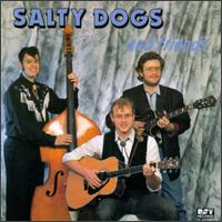 Salty Dogs - Salty Dogs & Friends lyrics