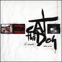 Cat the Dog - I'm a Romantic/Devil in Me lyrics