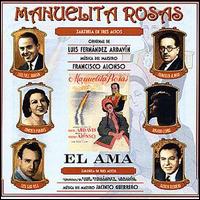 Luis Fernandez Ardavin - Manuelita Rosas/El Ama lyrics