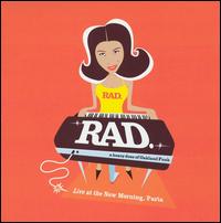 Rad. - Live at the New Morning, Paris lyrics
