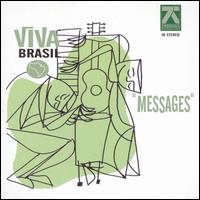 Viva Brasil - Messages lyrics