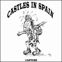 Castles in Spain - Capture lyrics
