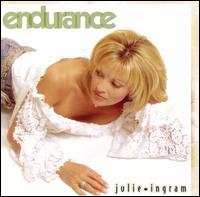 Julie Ingram - Endurance lyrics