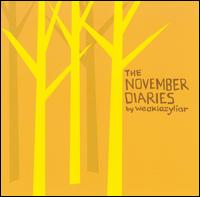Weak Lazy Liar - The November Diaries lyrics