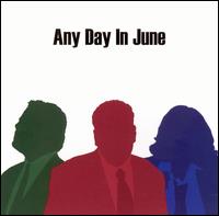 Any Day in June - Any Day in June lyrics