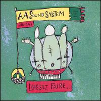 AA Sound System - Laissez Faire... lyrics