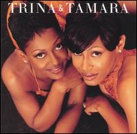 Trina & Tamara - Trina & Tamara lyrics