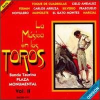 Banda Taurina - La Musica En Los Toros, Vol. 2 lyrics