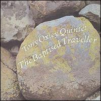 Tony Oxley - Baptised Traveler lyrics