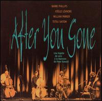Barre Phillips - After You've Gone lyrics